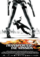 Перевозчик 2 / Le Transporteur II (2005) [HD 720]